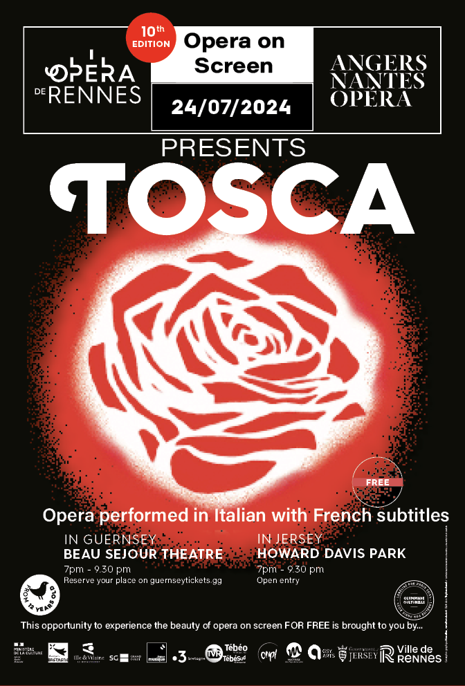 Screening of the TOSCA opera in the Channel Islands